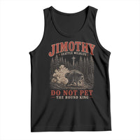 Jimothy Raccoon Seattle Wildlife Tank Top Do Not Pet The Round King Funny Viral Trash Panda