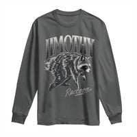 Jimothy Raccoon Long Sleeve Shirt Funny Seattle Trash Panda Wildlife