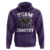 Team Jimothy Raccoon Hoodie Funny Seattle Trash Panda Lover