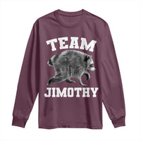 Team Jimothy Raccoon Long Sleeve Shirt Funny Seattle Trash Panda Lover
