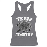 Team Jimothy Raccoon Racerback Tank Top Funny Seattle Trash Panda Lover