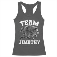 Team Jimothy Raccoon Racerback Tank Top Funny Seattle Trash Panda Lover