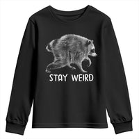 Jimothy the Raccoon Funny Stay Weird Youth Sweatshirt Seattle Short Spine Trash Panda
