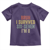 Funny 67 8th Birthday Toddler T Shirt Bruh I Survived Six Seven I'm 8 Retro Bday