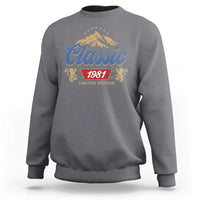 45th Birthday Beer Classic 1981 Limited Edition Sweatshirt Funny Gifts for 45 Year Olds