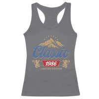 40th Birthday Beer Classic 1986 Limited Edition Racerback Tank Top Funny Gifts for 40 Year Olds