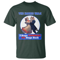 The Harris Walz T Shirt 2 Steps Forward No Steps Back Cat Dancing - Wonder Print Shop