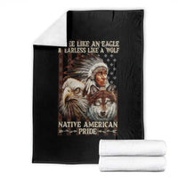 Native American Pride Throw Blanket Free Like An Eagle Fearless Like A Wolf Vintage Flag - Wonder Print Shop