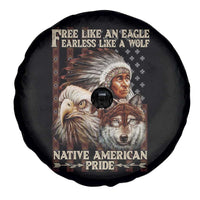 Native American Pride Spare Tire Cover Free Like An Eagle Fearless Like A Wolf Vintage Flag - Wonder Print Shop
