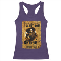 Pancho Villa Racerback Tank Top I Want You Gringo Fight In The Mexican Revolution - Wonder Print Shop