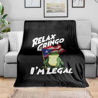 Funny Relax Gringo I Am Legal Throw Blanket Puerto Rico Flag Coqui Frog - Wonder Print Shop