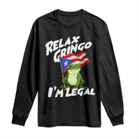 Funny Relax Gringo I Am Legal Long Sleeve Shirt Puerto Rico Flag Coqui Frog - Wonder Print Shop