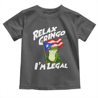 Funny Relax Gringo I Am Legal Toddler T Shirt Puerto Rico Flag Coqui Frog - Wonder Print Shop
