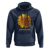 Anti Bullying Awareness Hoodie We Wear Orange For Unity Day End Bullying Sunflower