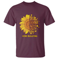 Anti Bullying Awareness T Shirt We Wear Orange For Unity Day End Bullying Sunflower - Wonder Print Shop