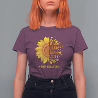Anti Bullying Awareness T Shirt For Women We Wear Orange For Unity Day End Bullying Sunflower - Wonder Print Shop