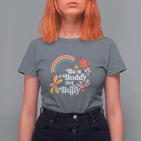 Unity Day T Shirt For Women Be A Buddy Not A Bully Anti Bullying Awareness Flower Star - Wonder Print Shop
