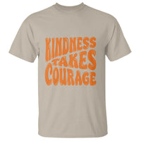Unity Day T Shirt Kindness Takes Courage Anti Bullying Awareness - Wonder Print Shop