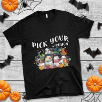 Halloween Nurse T Shirt Pick Your Poison Pharmacy Witches - Wonder Print Shop