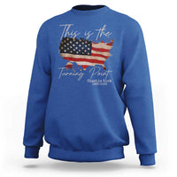 This Is The Turning Point Sweatshirt Patriotic American Map Vintage USA Flag - Wonder Print Shop