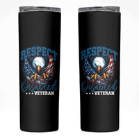 Respect Disabled Veteran Skinny Tumbler Military Soldier American Flag Bald Eagle - Wonder Print Shop