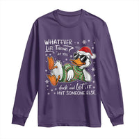 Funny Whatever Life Throws At You Duck And Let It Hit Someone Else Christmas Long Sleeve Shirt - Wonder Print Shop