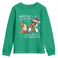 Funny Whatever Life Throws At You Duck And Let It Hit Someone Else Christmas Youth Sweatshirt - Wonder Print Shop