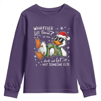 Funny Whatever Life Throws At You Duck And Let It Hit Someone Else Christmas Youth Sweatshirt - Wonder Print Shop