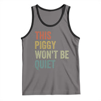 Funny This Piggy Wont Be Quiet Tank Top Pig Political Humor - Wonder Print Shop