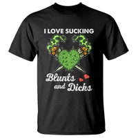Funny Valentine's Day Weed Cannabis Marijuana T Shirt I Love Sucking Blunts And Dicks
