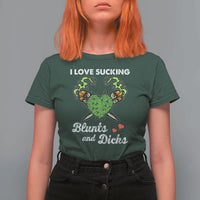 Funny Valentine's Day Weed Cannabis Marijuana T Shirt For Women I Love Sucking Blunts And Dicks