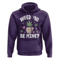 Funny Valentine's Day Weed You Be Mine Hoodie Cannabis Marijuana Hearts