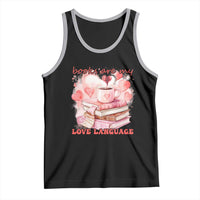 Funny Books Are My Love Language Tank Top Book Lovers Coffee Valentine's Day