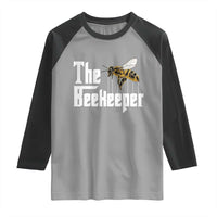 The Beekeeper Raglan Shirt Funny Keeping Apiary Beekeeping Gift