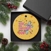 New Year New Challenges Same Great God Ceramic Ornament Christian New Year Eve - Wonder Print Shop