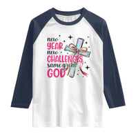 New Year New Challenges Same Great God Raglan Shirt Christian New Year Eve - Wonder Print Shop