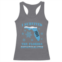 Funny I Survived The Florida Snowpocalypse 2025 Racerback Tank Top Snowflakes