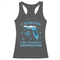Funny I Survived The Florida Snowpocalypse 2025 Racerback Tank Top Snowflakes