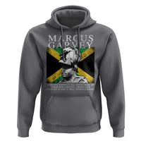 Marcus Garvey Quote Hoodie A People Without The Knowledge Of Their Past History Origin And Culture Jamaican Flag