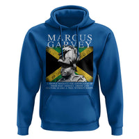 Marcus Garvey Quote Hoodie A People Without The Knowledge Of Their Past History Origin And Culture Jamaican Flag