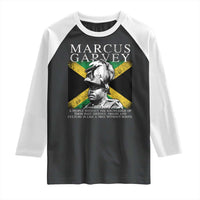 Marcus Garvey Quote Raglan Shirt A People Without The Knowledge Of Their Past History Origin And Culture Jamaican Flag