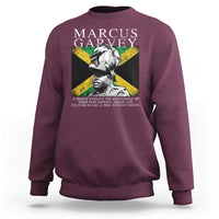 Marcus Garvey Quote Sweatshirt A People Without The Knowledge Of Their Past History Origin And Culture Jamaican Flag
