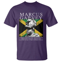 Marcus Garvey Quote T Shirt A People Without The Knowledge Of Their Past History Origin And Culture Jamaican Flag