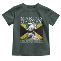 Marcus Garvey Quote Toddler T Shirt A People Without The Knowledge Of Their Past History Origin And Culture Jamaican Flag