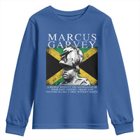 Marcus Garvey Quote Youth Sweatshirt A People Without The Knowledge Of Their Past History Origin And Culture Jamaican Flag
