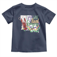 Funny Mardi Gras Louisiana Toddler T Shirt I Just Want To Be Loved Bayou Crawfish Beads
