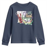 Funny Mardi Gras Louisiana Youth Sweatshirt I Just Want To Be Loved Bayou Crawfish Beads