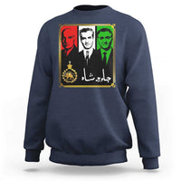 Pahlavi Kings of Iran Sweatshirt Javid Shah Long live the King
