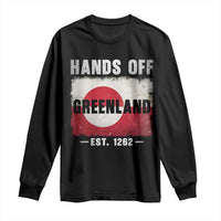 Hands Off Greenland Long Sleeve Shirt Greenland EST 1262 Political Protest