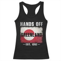 Hands Off Greenland Racerback Tank Top Greenland EST 1262 Political Protest